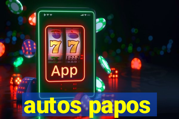 autos papos